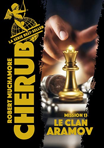 Cherub, Tome 13 : Le clan Aramov