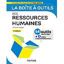 La boîte à outils des Ressources Humaines - 3E Edition