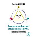 La communication efficace par la PNL