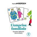 L'emprise familiale