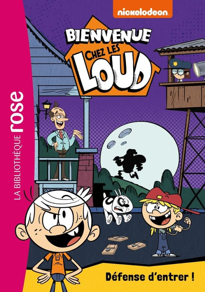 Bienvenue chez les Loud Tome 19 - Défense d'entrer !