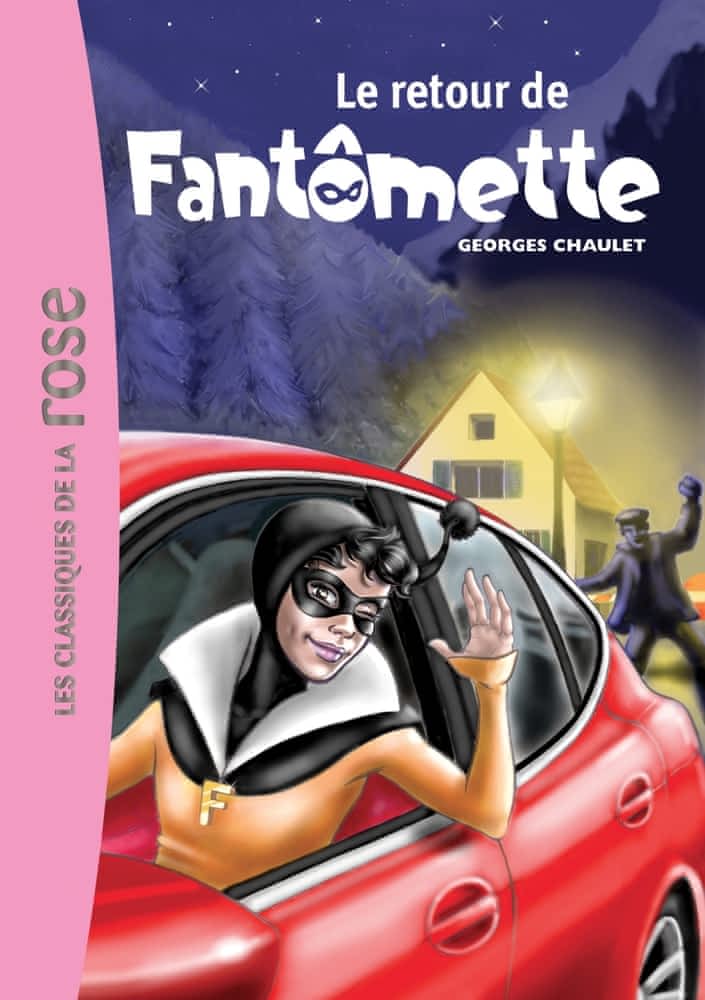 Fantômette Tome 50 - Le retour de Fantômette