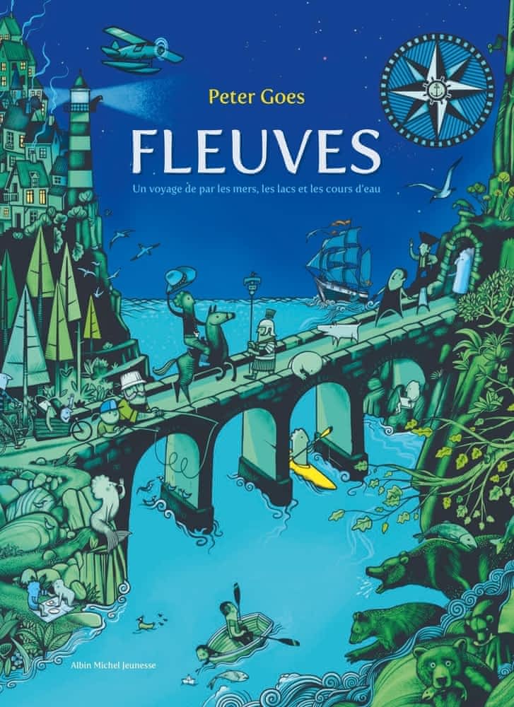 Fleuves - Un voyage de par les mers, les lacs et les cours d'eau