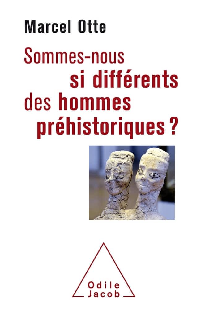 Sommes-nous si différents des hommes préhistoriques ?  - Pour une nouvelle alliance avec la nature