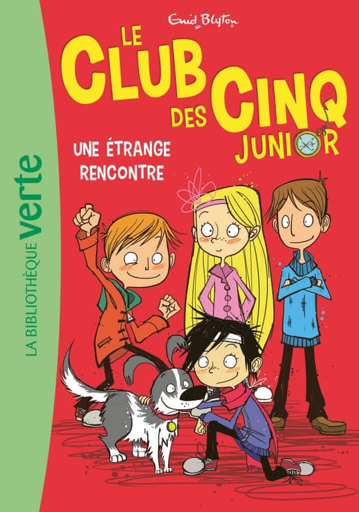 Le Club des Cinq Junior Tome 3 - Une étrange rencontre
