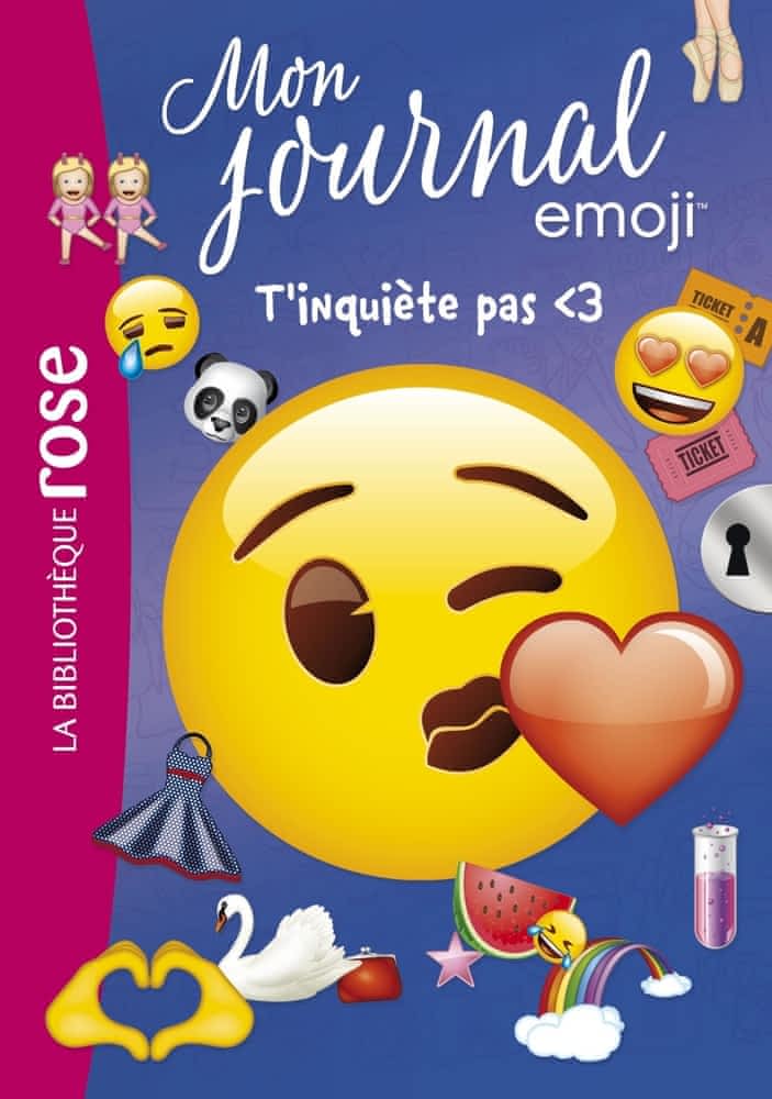 Mon journal emoji Tome 7 - T'inquiète pas &lt;3