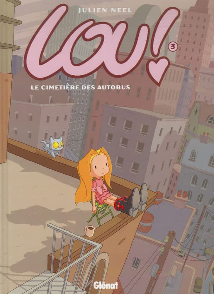 Lou ! Tome 3 - Le cimetière des autobus