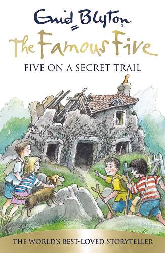 Famous Five: Five On A Secret Trail : Book 15
