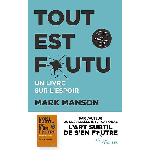 Tout est foutu  - Un livre sur l'espoir