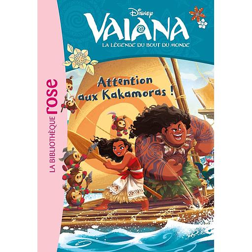 Vaiana, la légende du bout du monde Tome 4 - Attention aux Kakamoras !
