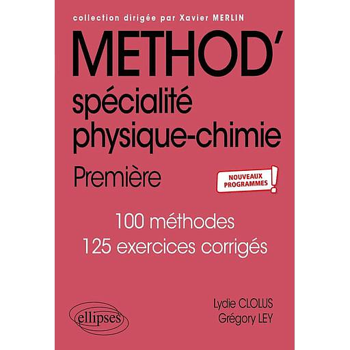 Method' spécialité physique-chimie 1re