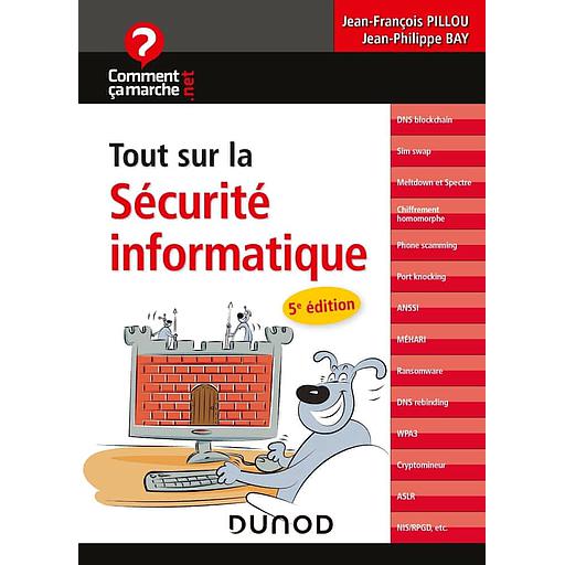 Tout sur la sécurité informatique