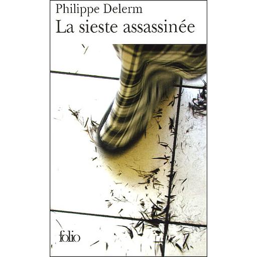 La sieste assassinée