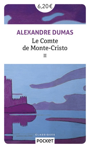 Le comte de Monte-Cristo - Volume II