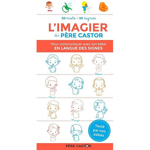 L'imagier du Père Castor pour communiquer avec son bébé en langue des signes
