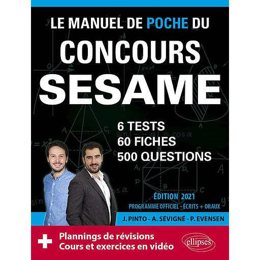 Le manuel de poche du concours SESAME  - 60 fiches, 60 vidéos de cours, 6 tests, 500 questions