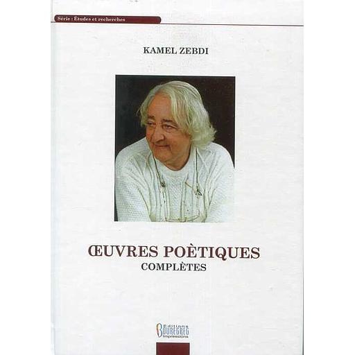 Œuvres poètiques complètes
