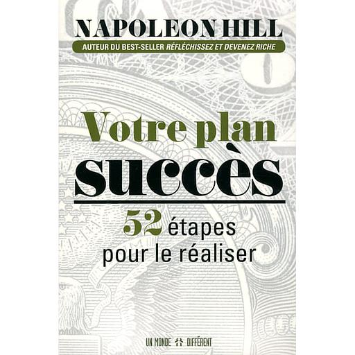 Votre plan succès  - 52 étapes pour le réaliser