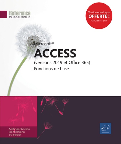 Access (versions 2019 et Office 365)  - Fonctions de base