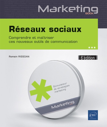 Réseaux sociaux  - Comprendre et maîtriser ces nouveaux outils de communication