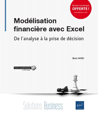 Modélisation financière avec Excel  - De l'analyse à la prise de décision