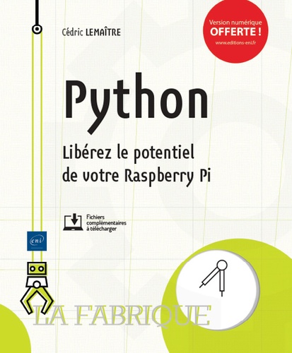 Python  - Libérez le potentiel de votre Raspberry Pi