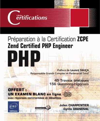 PHP  - Préparation à la certification Zend Certified PHP Engineer (ZCPE)