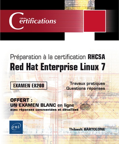 Préparation à la certification RHCSA  - Red Hat Enterprise Linux 7, examen EX200