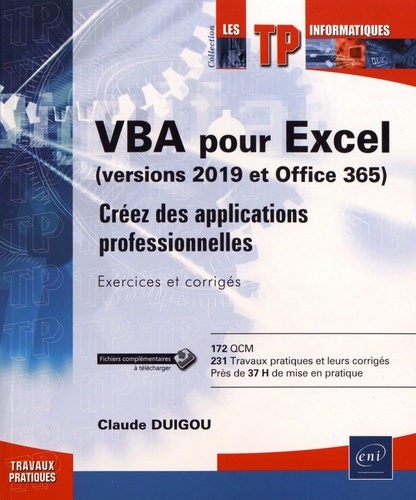 VBA pour Excel (versions 2019 et Office 365)  - Créez des applications professionnelles