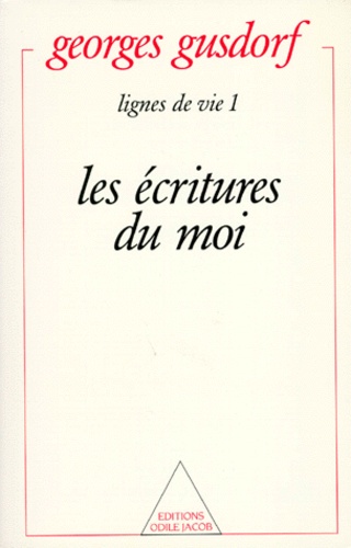 Lignes de vie Tome 1  - Les Écritures du moi