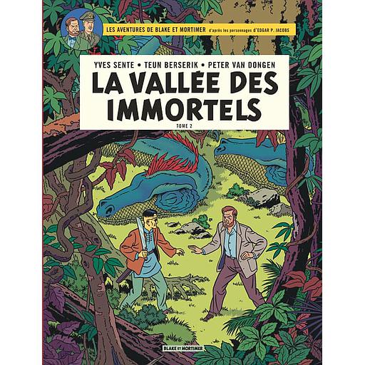 Les aventures de Blake et Mortimer Tome 26 - La vallée des immortels - Tome 2, Le millième bras du Mékong