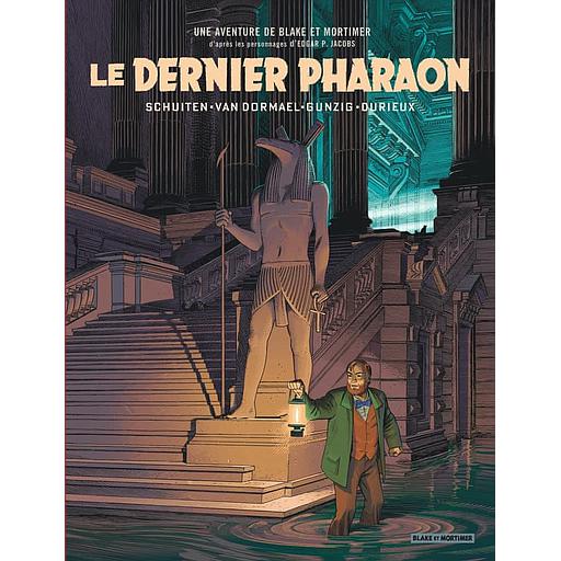 Les aventures de Blake et Mortimer - Le dernier pharaon