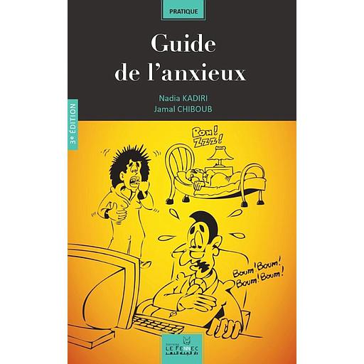 Guide de l'anxieux