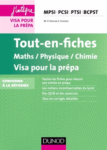 Tout-en-fiches Mathématiques Physique Chimie  - Visa pour la prépa - Campus
