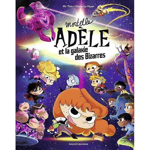 Mortelle Adèle et la galaxie des Bizarres - Tome collector