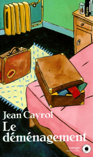 Le déménagement