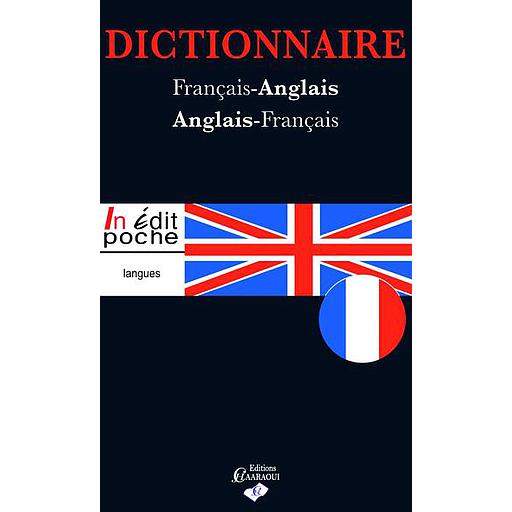 Dictionnaire Français-Anglais | Anglais-Français