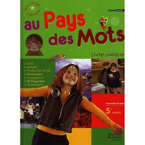 Au Pays des mots CM2 - Livre unique