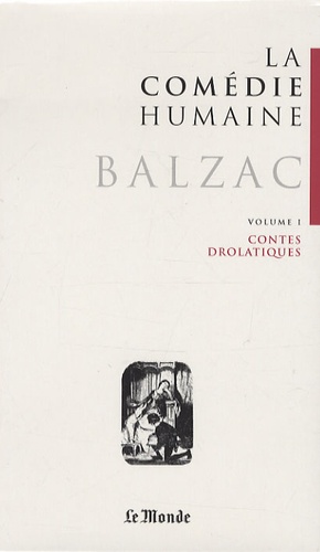 La comédie humaine  - V 25, Les contes drolatiques 1