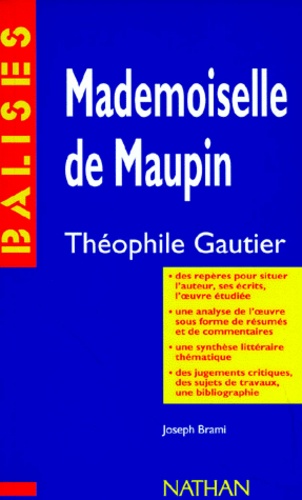 &quot;Mademoiselle de Maupin&quot;, Théophile Gautier  - Des repères sur l'auteur, ses écrits, l'oeuvre étudiée...