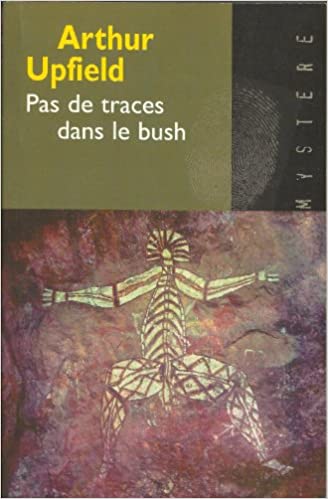 Pas de traces dans le bush