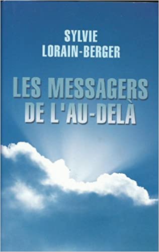 Les messagers de l'eau-delà