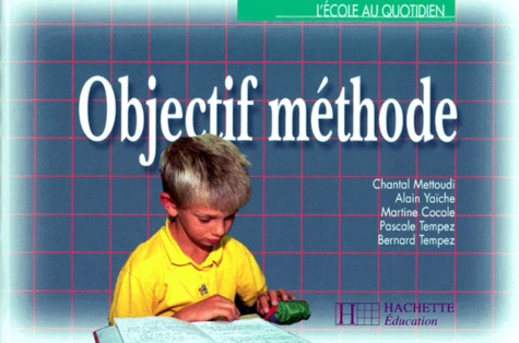 Objectif méthode