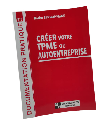 Créer votre TPME ou autoentreprise