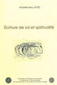 Ecriture de soi et spiritualité