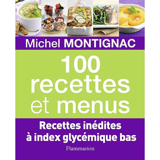 100 Recettes et menus