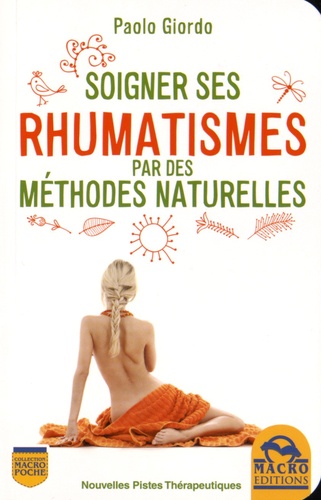 Soigner ses rhumatismes par des méthodes naturelles