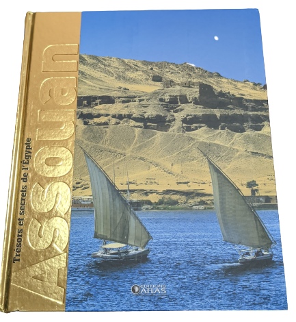Trésors et secrets de l'Egypte - Assouan
