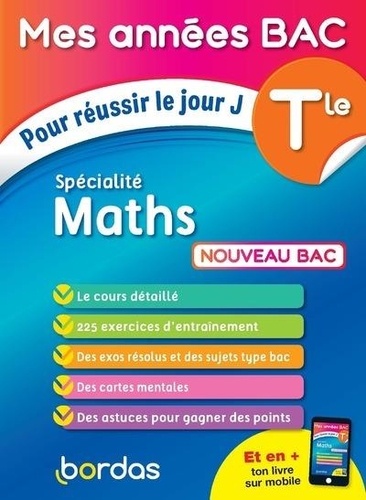 Specialité maths Tle  - Pour réussir le jour J