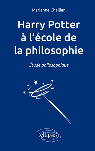 Harry Potter à l'école de la philosophie  - Etude philosophique
